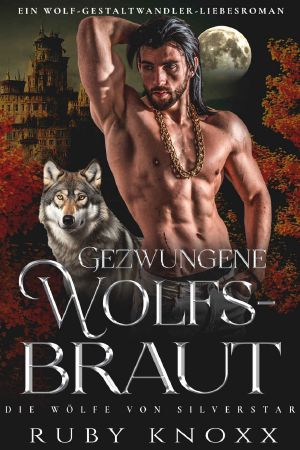 [Black Ops Silberwölfe 07] • Gezwungene Wolfsbraut
